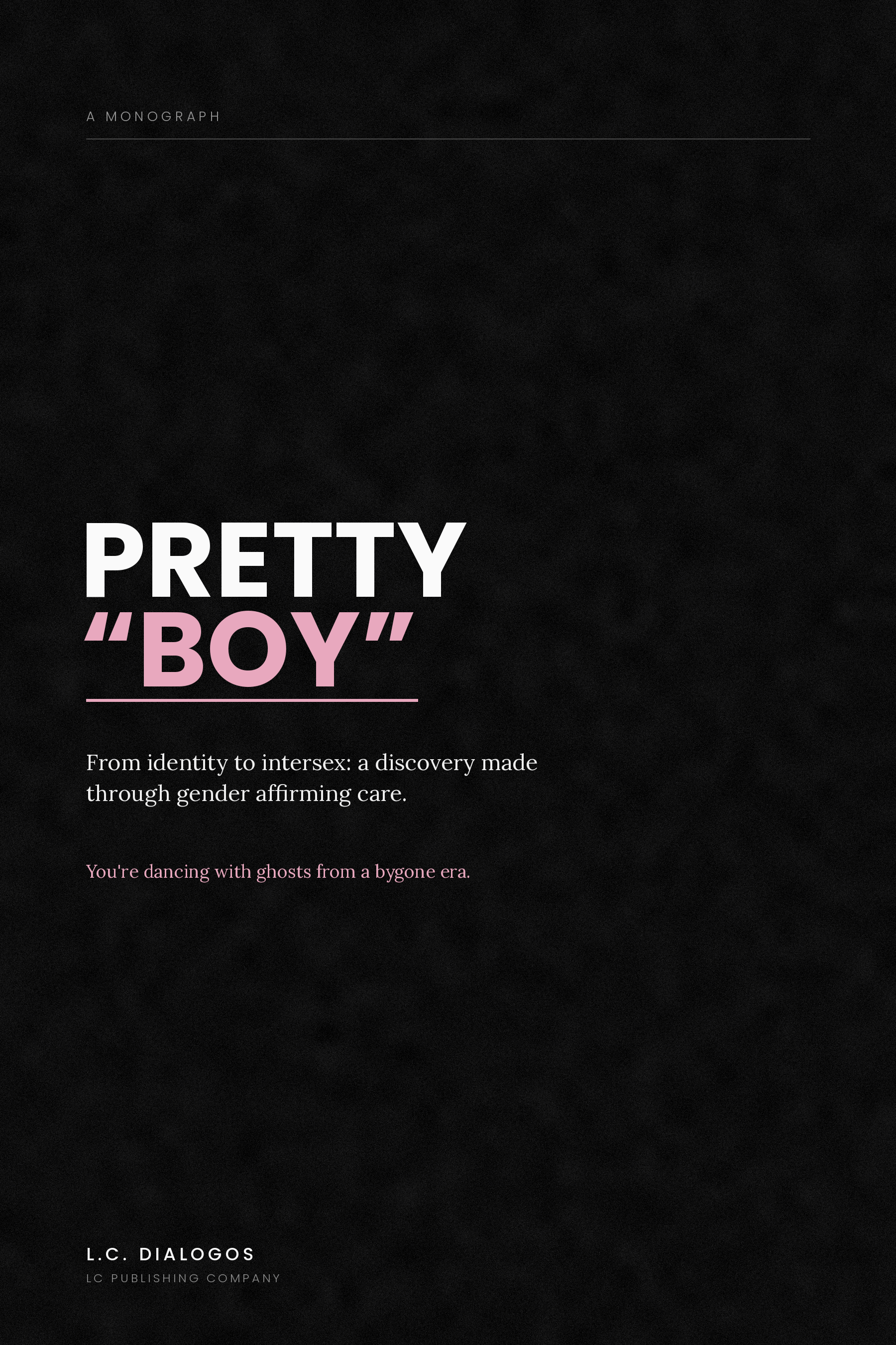Pretty Boy by L. C. Dialogos